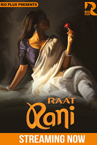 Raat Ranii (2025)